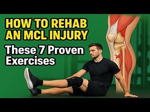 How to Rehab Your MCL Injury at Home | 7 Proven Physical Therapy Exercises