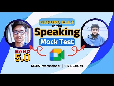 Oxford ELLT (OIETC) Initial Speaking Mock Test | NEXIS International