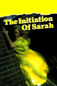 The Initiation of Sarah - Movie