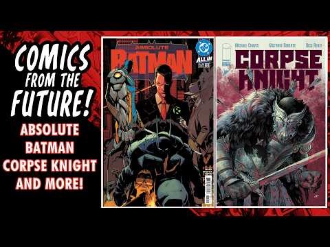 Last Call for Comics 3/20 Absolute Batman, Civil War Unmasked, Corpse Knight, Battle Beast, Fireborn