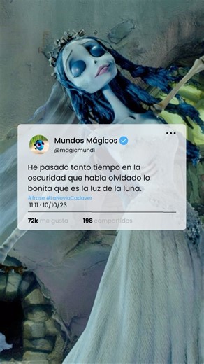6.6K views · 1.8K reactions | La luz de la luna #lanoviacadaver #timburton #corpsebride #elcadaverdelanovia | Mundos Mágicos | Facebook