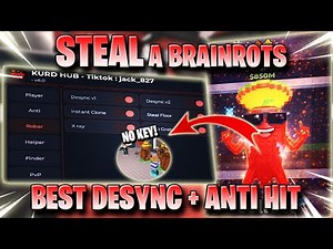 STEAL A BRAINROT SCRIPT *NO KEY* - KURD HUB! DESYNC V4, PVP, FINDER, AUTO GRAB, ANTI HIT & MORE! ✅