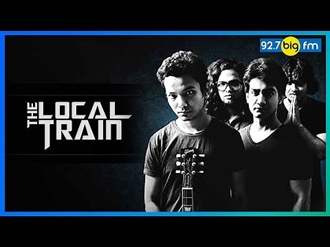 The Local Train | Aaoge Tum Kabhi | Famous Band in India