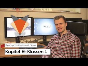 Kapitel 09 | Klassen Teil 1 | Programmieren mit Java | Tutorials