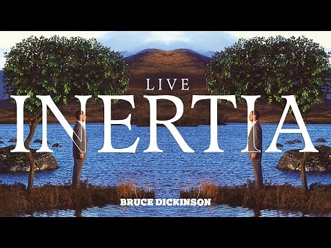 Bruce Dickinson - Inertia (Live) [Official Audio]