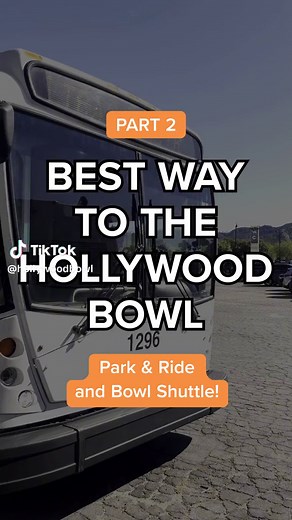 Park and Ride: Your Best Option for Hollywood Bowl