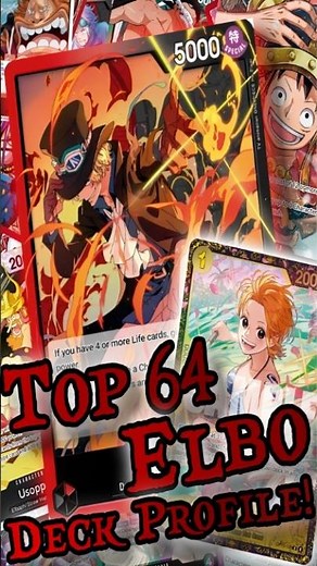 Top 64 Elbo Deck Profile! || Standard Format || #onepiece #optcg #onepiecetcg #deckprofile #elbaph