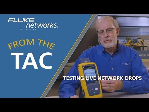 Testing Live Network Drops with the DSX CableAnalyzer by Fluke Networks