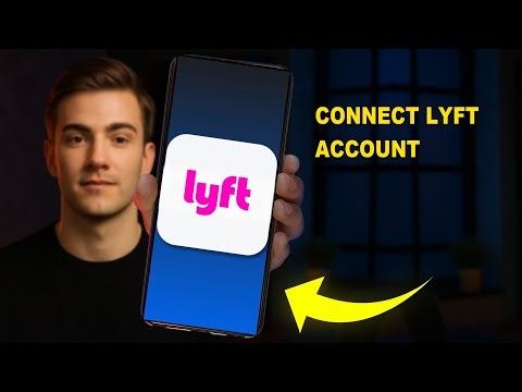 How To Connect Lyft Account 2025 (EASY GUIDE)