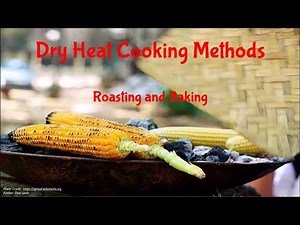 1Room Kenya KCSE Home Science Form 1 Lesson 42: Dry Heat Cooking Method: Roasting and Baking