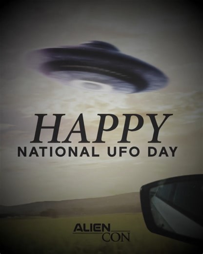Happy National UFO Day! It commemorates the June 24,1947 UFO sighting by pilot Kenneth Arnold near Mt. Rainer, Washington—the first widely-reported UFO sighting in American history. | AlienCon