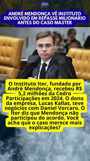ANDRÉ MENDONÇA TEM INSTITUTO QUE RECEBEU R$ 5,2 MILHÕES DA CEDRO