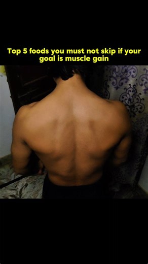 Top 5 Foods You Must Not Skip for Muscle Gain 1) Eggs Complete, high-quality protein for muscle repair and growth. Target: 4–6 eggs daily 2) Milk Protein calories calcium for recovery and weight gain. Target: 2 glasses daily 3) Chicken or Paneer Dense protein source that actually adds size. Target: 150g daily 4) Rice or Chapati Main carb source to fuel workouts and support growth. Target: With 2–3 meals 5) Peanuts or Peanut Butter Easy calories healthy fats to prevent being under-calorie. Target