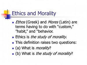 Ethics and Morality - SlideServe