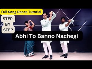 Abhi To Banno Nachegi Step To Step Dance Tutorial | Easy Dance Steps For Wedding #parveen_sharma