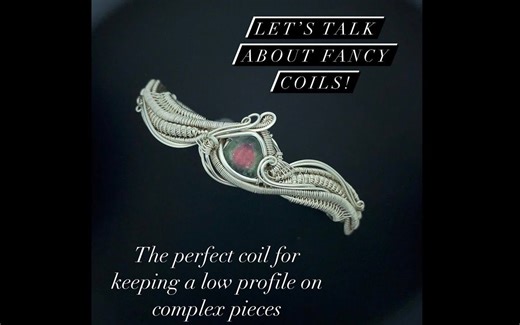 【绕线教程】Wire Wrapping Tutorial Woven coils