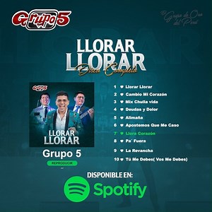 Disfruta de nuestra nueva producción musical "Llorar Llorar". Disco completo disponible en Spotify. ¡A Bailar! ------------- https://open.spotify.com/album/6GR4i41Ju72aQM5pkhbge1?si=G1H1unN4QJuWNGhcE1KF9A | Grupo5