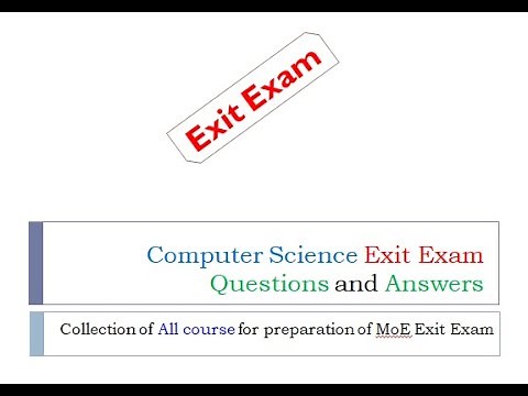 Cs-Computer Science Exit Exam Questions and Answers | part 1