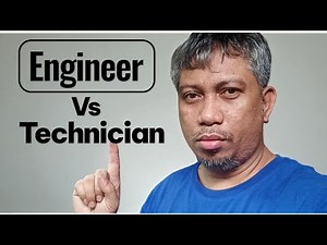 Engineer vs technician?