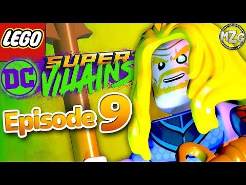 LEGO DC Super Villains Gameplay Walkthrough - Episode 9 - Black Manta & Shark King vs. Sea King!