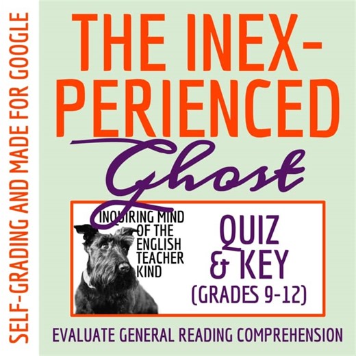 "Inexperienced Ghost" Google Quiz | Halloween Story with Comprehension Questions