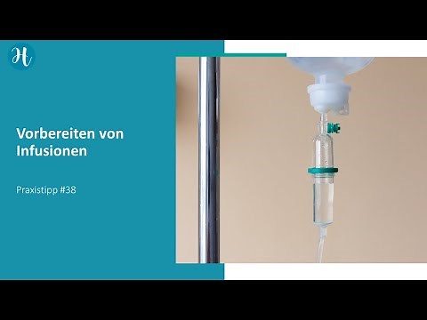 Vorbereiten einer Infusion