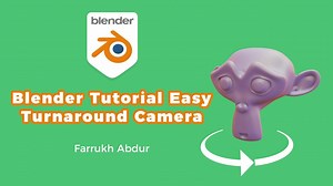 Farrukh Abdur - 3d Artist - Easy Tutorial using the Turnaround Camera add-on in Blender