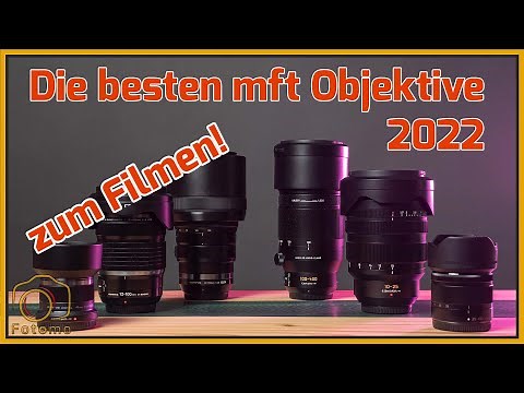 Die besten mft Objektive 2022 zum Filmen