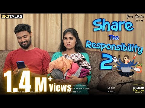 Share the Responsibility 2 | Your Stories EP - 78 | SKJ Talks | Gender Equality | Short film