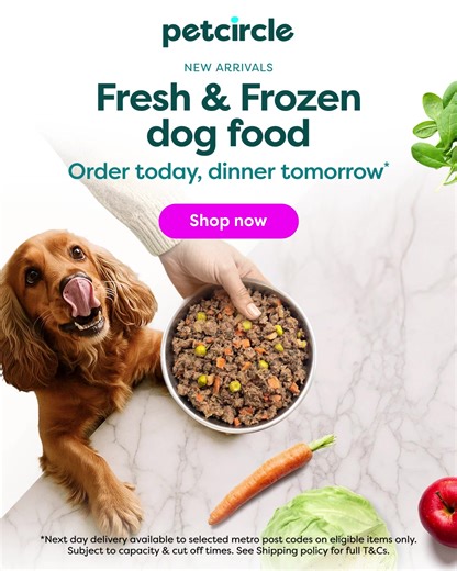 11K views | NEW Fresh & Frozen dog food available at Pet Circle. Enjoy free next day delivery* and have it ready for tomorrow's dinner! | Pet Circle | Facebook