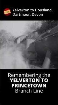 Yelverton to Horrabridge on the Princetown branch line