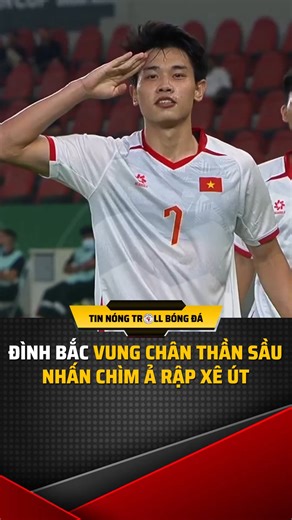 183K views · 1.5K reactions | Pha bứt tốc và dứt điểm của Đình Bắc nó đẳng cấp nó world class! | Troll Bóng Đá | Facebook