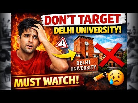 Before You Take Admission in Delhi University — WATCH THIS ⚠️