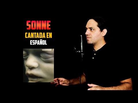 RAMMSTEIN: Sonne | Cantada en ESPAÑOL