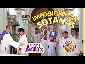 Imposición y bendición de sotanas