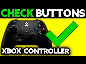 How To Check XBOX Controller Buttons (2025)