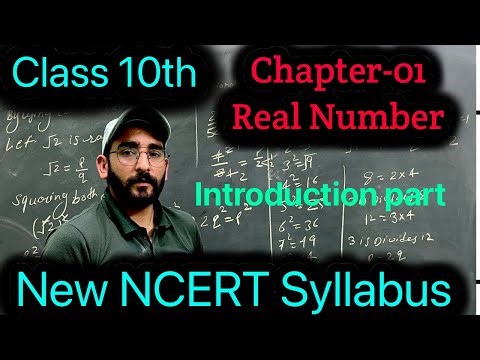 Class 10th Maths Chapter-01 Real Number Introduction part|| NCERT New Syllabus Class 10th Chapter-01