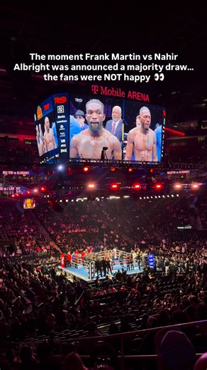 The moment Frank Martin vs Nahir Albright was announced a majority draw… the fans were NOT happy 👀 #Vegas #Boxing | Marco Murillo