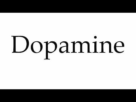 How to Pronounce Dopamine
