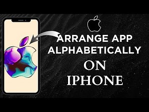 How To Arrange iPhone Apps Alphabetically