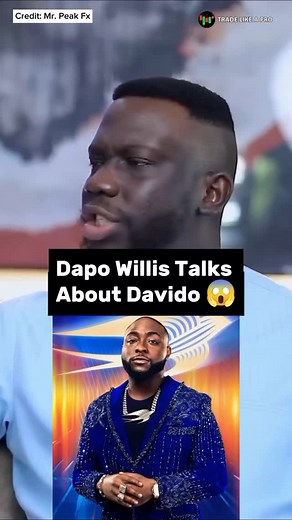 Trade Like A Pro on Instagram: "Dapo Willis Talks About Davido, hardwork, resilience and determination. He said you've to be visionary in life to stand out 🔥 Podcast: @mr_peakfx Guest: @dapo.willis Kindly follow @tradelikeapro_1 for more inspirational content #davido #music #reels #hardwork #determination #explorepage #nigeria #nigerians #trending #forextrader #forex #davidoofficial #30bg #001 #obo #davido #naija #afrobeats #popular #famous #instagram"
