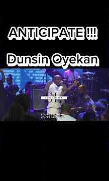 Anticipate Dunsin Oyekan's new song