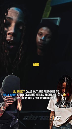 #lilspeedy calls out and responds to #fullychop after claiming he lies about his 💀’s😳‼️ #yochronic #fyp #viral