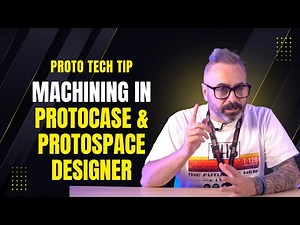 Proto Tech Tip - Machining In Protocase & ProtoSpace Designer