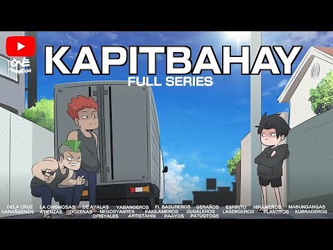 22 NA KLASE NG KAPITBAHAY!!! | KAPITBAHAY FULL SERIES | PINOY ONE ANIMATION