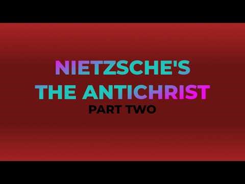 Nietzsche's "The Anti-Christ" Reading Week 2