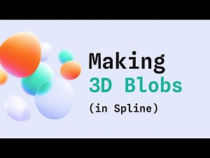 How to create 3D blobs using Spline