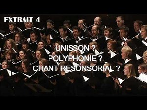 UNISSON, POLYPHONIE, CHANT RESPONSORIAL ?