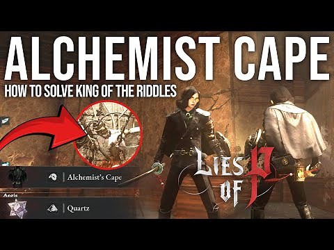 Lies of P - How to Get Alchemist's Cape Costume - Chapter 11 King of the Riddles Arlecchino (Guide)