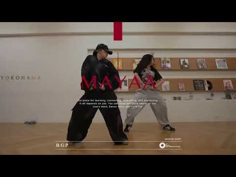 MAYAA " B.G.P / Yvng Patra "@En Dance Studio Yokohama